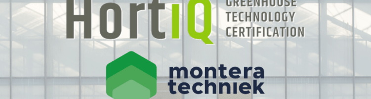 Montera Techniek behaalt HortiQ-certificering